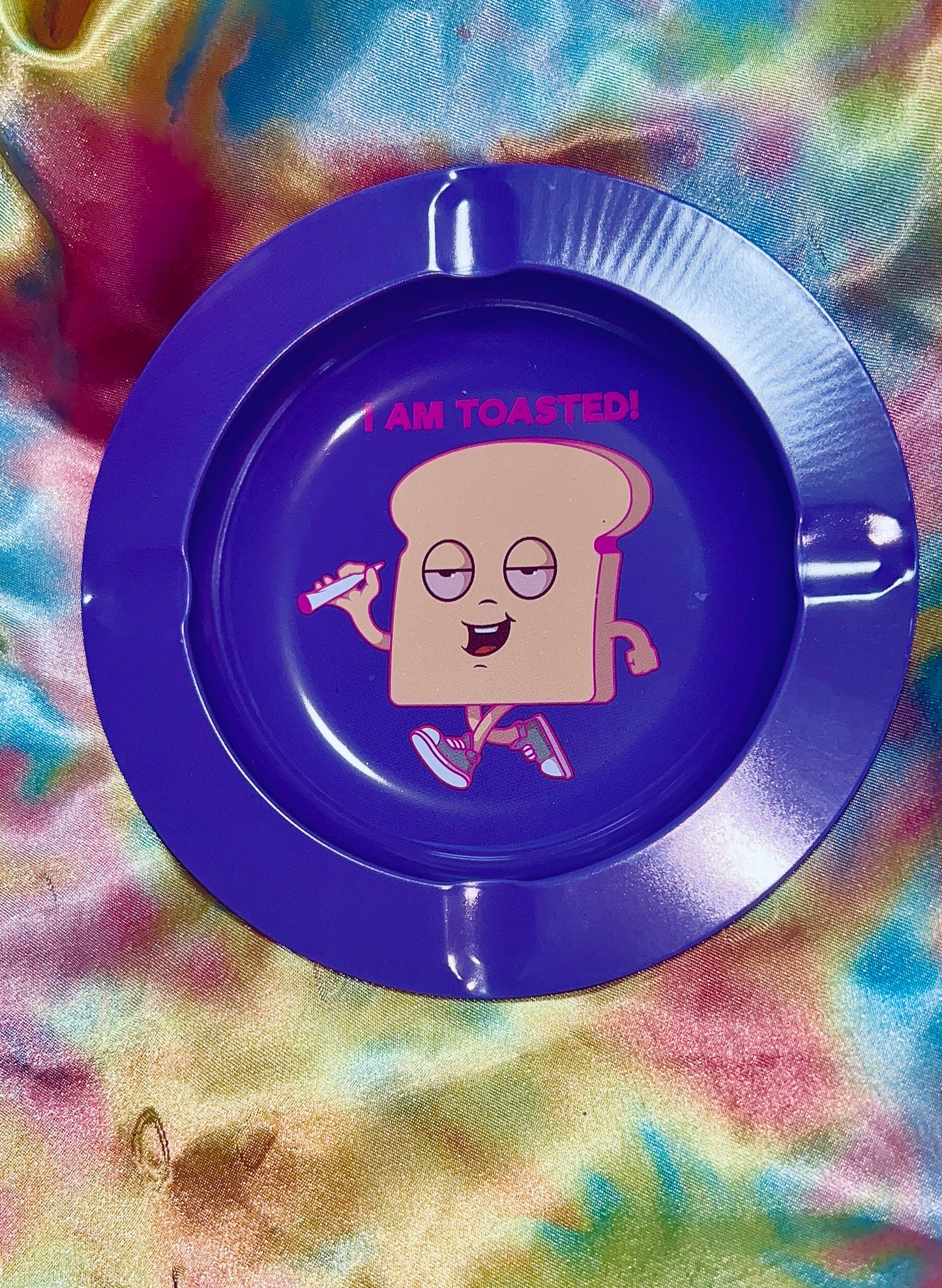I AM TOASTED